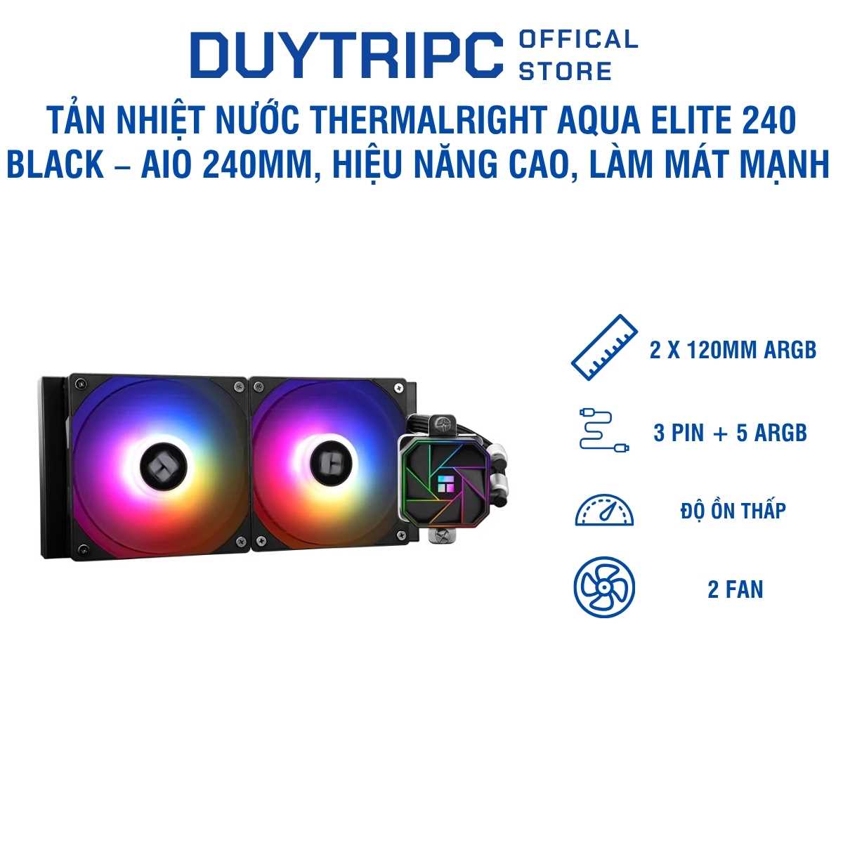 Tản Nhiệt Nước Thermalright Aqua Elite 240 Black – AIO 240mm, Hiệu Năng Cao, Làm Mát Mạnh Cho CPU Intel & AMD